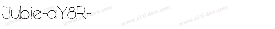 Jubie-aY8R字体转换