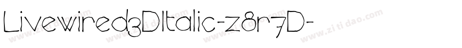Livewired3DItalic-z8r7D字体转换