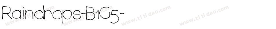 Raindrops-B1G5字体转换