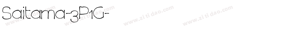 Saitama-3P1G字体转换 Saitama-3P1G字体转换
