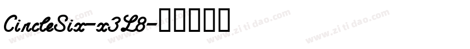 CircleSix-x3L8字体转换