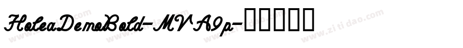 HoleaDemoBold-MVA9p字体转换