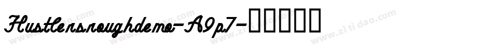 Hustlersroughdemo-A9p7字体转换
