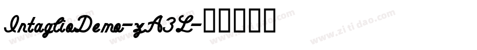 IntaglioDemo-zA3L字体转换 IntaglioDemo-zA3L字体转换