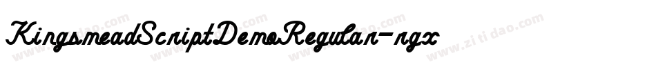 KingsmeadScriptDemoRegular-rgx3L字体转换 KingsmeadScriptDemoRegular-rgx3L字体转换