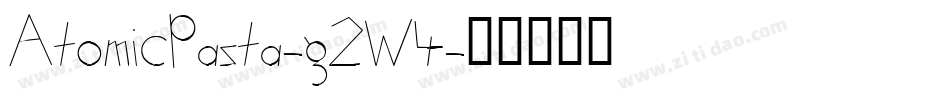 AtomicPasta-g2W4字体转换