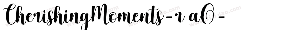 CherishingMoments-r9aO字体转换