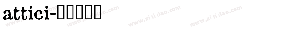 attici字体转换