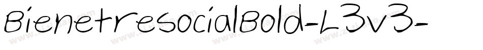BienetresocialBold-L3v3字体转换