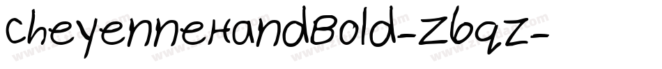 CheyenneHandBold-Z6qz字体转换