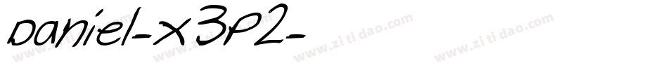 Daniel-X3P2字体转换