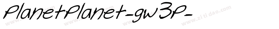 PlanetPlanet-gw3P字体转换