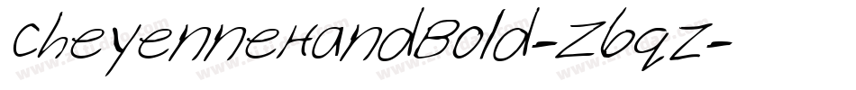CheyenneHandBold-Z6qz字体转换