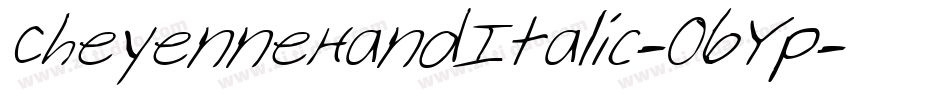 CheyenneHandItalic-O6Yp字体转换