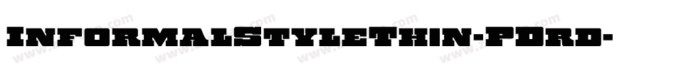 InformalStyleThin-PDrd字体转换