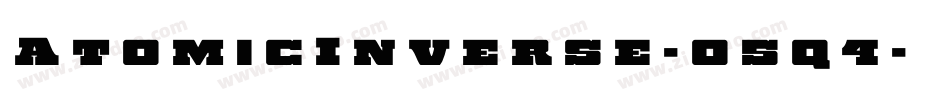 AtomicInverse-o5q4字体转换