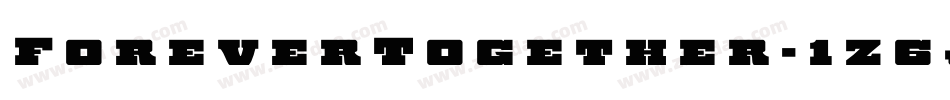 ForeverTogether-1z6j字体转换