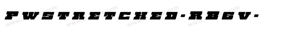 Pwstretched-RB6v字体转换