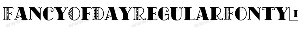 FancyOfDayRegularFonty-v77E字体转换