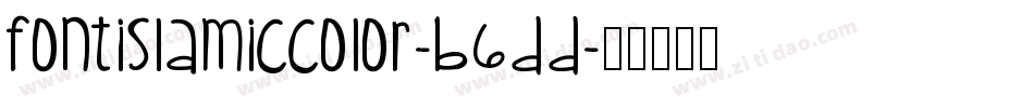 FontIslamicColor-B6dd字体转换