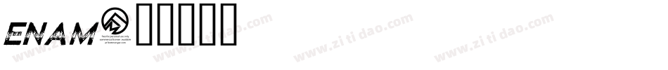 Enam字体转换