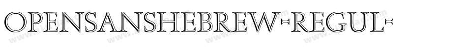 opensanshebrew-regul字体转换