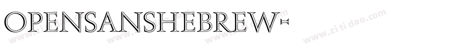 opensanshebrew字体转换