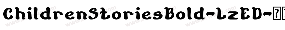 ChildrenStoriesBold-LzDE字体转换