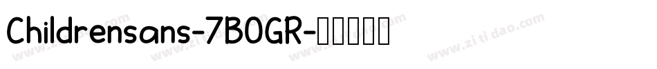 Childrensans-7BOGR字体转换