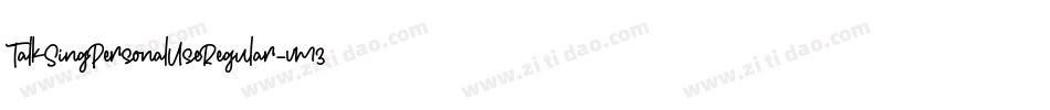 TalkSingPersonalUseRegular-vm3ZZ字体转换
