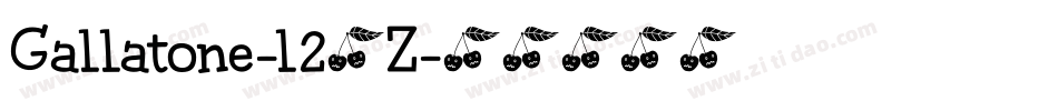 Gallatone-l24Z字体转换