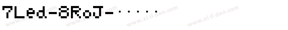 7Led-8RoJ字体转换