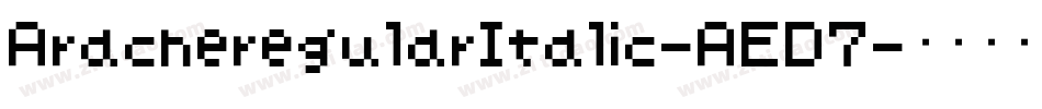 AracneregularItalic-AED7字体转换