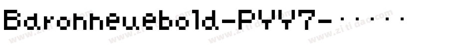 Baronneuebold-PYY7字体转换