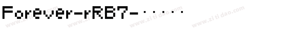 Forever-rRB7字体转换