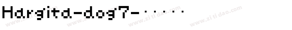 Hargita-dog7字体转换