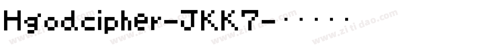 Hgodcipher-JKK7字体转换