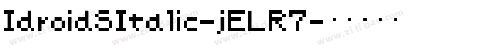 IdroidSItalic-jELR7字体转换