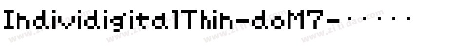 IndividigitalThin-doM7字体转换