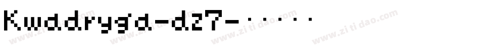Kwadryga-dz7字体转换