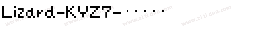 Lizard-KYZ7字体转换