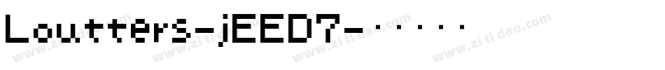 Loutters-jEED7字体转换