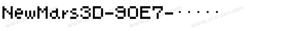 NewMars3D-9OE7字体转换