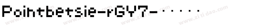 Pointbetsie-rGY7字体转换