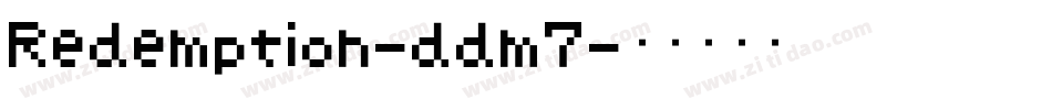 Redemption-ddm7字体转换