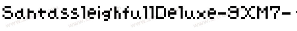 SantassleighfullDeluxe-9XM7字体转换