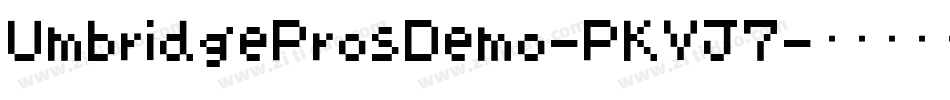 UmbridgeProsDemo-PKVJ7字体转换