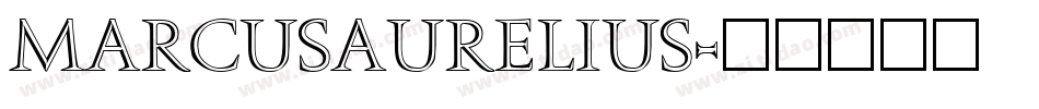MarcusAurelius字体转换