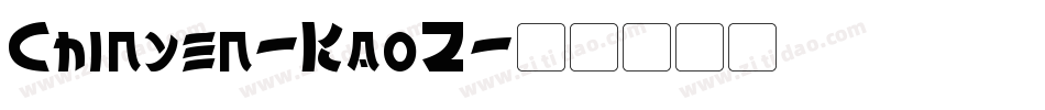 Chinyen-KaoZ字体转换