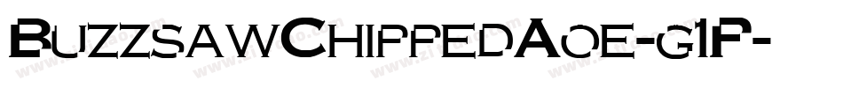 BuzzsawChippedAoe-g1P字体转换
